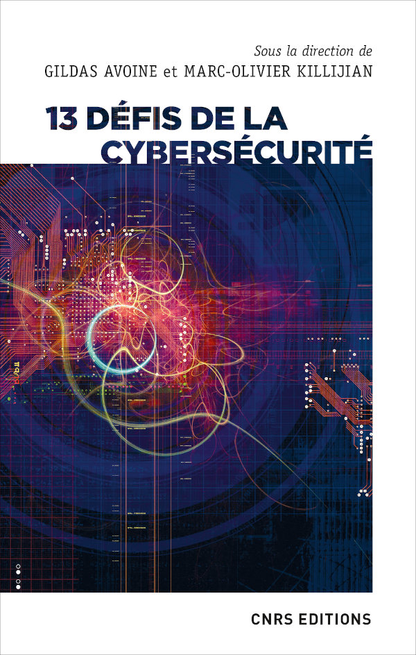 Couverture du livre "13 d&eacute;fis de cybers&eacute;curit&eacute;"